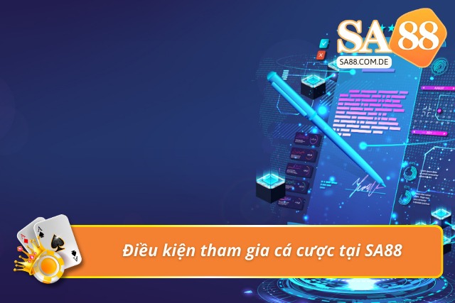 Điều kiện người chơi cần đáp ứng khi tham gia cá cược