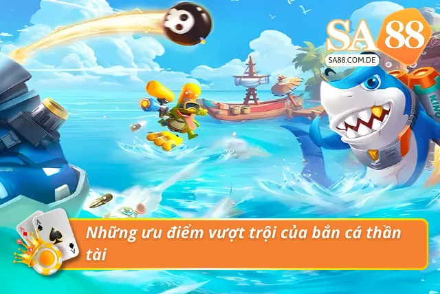 Ưu điểm vượt trội của tựa game 