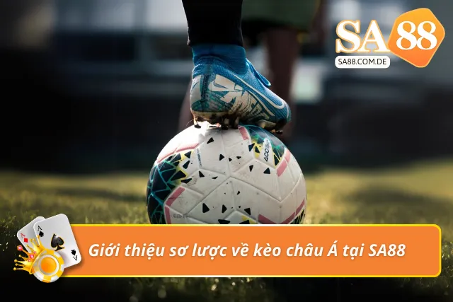 Tóm tắt về kèo cược châu Á